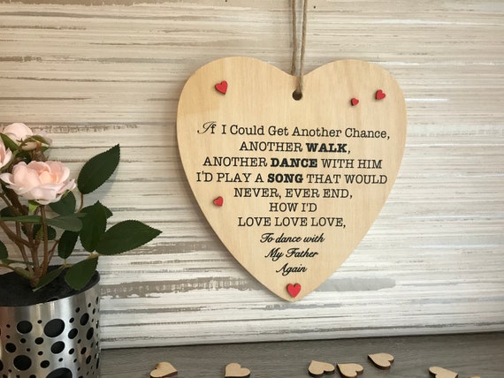 If I Could Get Another Chance Dad in Heaven Remembrance Gift Memorial Gift in Loving Memory Heart Etsy
