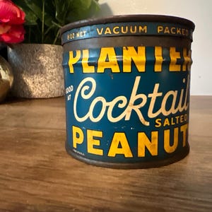 1930s Planters Cocktail Salted Peanuts - Retro Mr Peanut Advertising - Tin Can.