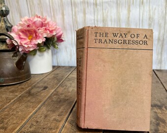 The Way of the Transgressor by Negley Farson, 1936 Hardcover Book
