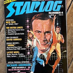 May include: A vintage Starlog magazine cover with the title "STARLOG" in large blue letters. The cover features a man's face and two figures in futuristic clothing. Text includes articles on "SPACE: 1999" and "The Outer Limits", with the issue number 4.