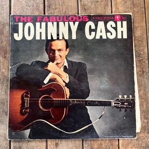 Johnny Cash “The Fabulous Johnny Cash” - Retro Vinyl  - 1958 Original LP Record - Columbia Records - Country