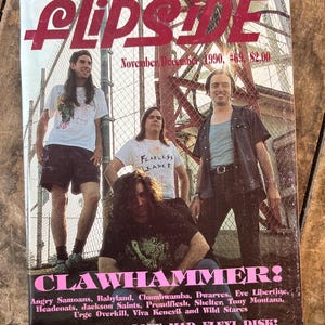 May include: A vintage Flipside magazine cover from November/December 1990, featuring the band Clawhammer. The cover has a pink and white logo with the issue number and price. The magazine also lists other bands and a flexi disk.