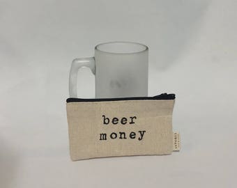 beer money | beer lover gift | canvas wallet | zip pouch | zip wallet | gift for him | dad gift | secret santa | father's day