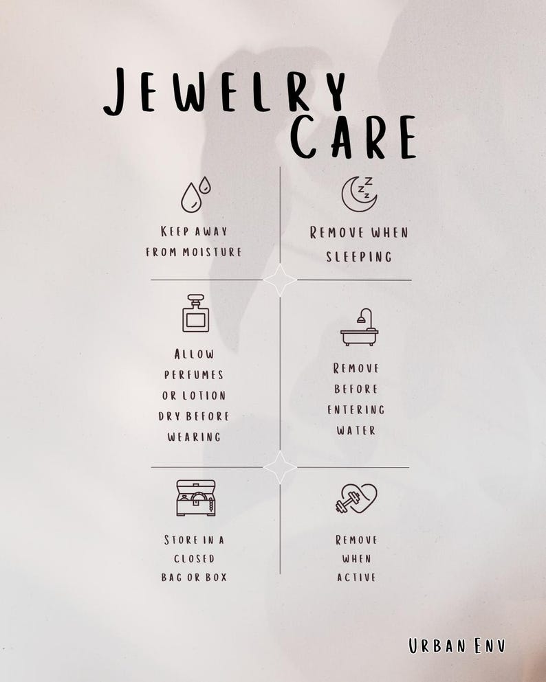 The image is a guide to jewelry care, providing instructions on how to properly care for and store various types of jewelry.