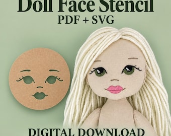 Doll Face Stencil Template, Printable PDF & SVG Cut File for Cloth Dolls, Digital Download