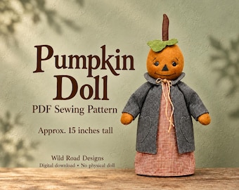 Pumpkin Doll Sewing Pattern PDF, Pop Bottle Pumpkin Girl, Primitive Fall & Halloween Decor