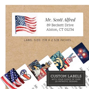 May include: Custom labels with a variety of patriotic designs, including an American flag, an eagle, a Statue of Liberty, and fireworks. The labels are 7/8 by 2 5/8 inches.