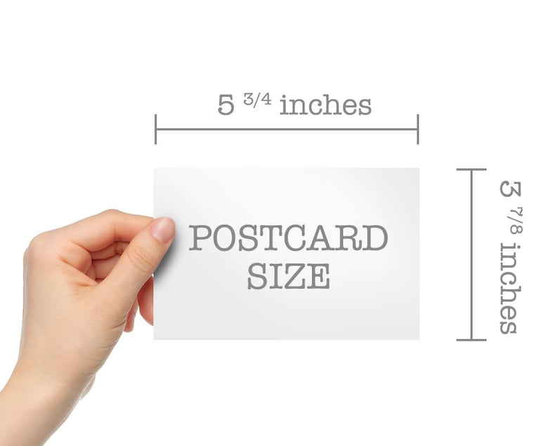 May include: A white postcard with the text "POSTCARD SIZE" printed in gray. The postcard measures 5 3/4 inches by 3 7/8 inches.