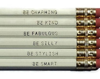 Gentle Reminder Pencils. Set of 6. White Pencils. Cute Pencils. Gifts for Her. Back to school supplies. USA Made.Inspirational.