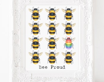 Bee print, bee art, LGBTQ art print, LGBTQ proud, pride print, LGBTQIA, Bee art, rainbow art, "Bee Proud"