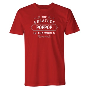 Poppop Tshirt for Men Gift Idea Birthday T Shirt Keepsake Present for Poppop Red