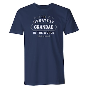 Grandad Tshirt for Men Gift Idea Birthday T Shirt Keepsake Present for Grandad
