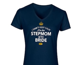 Stiefmutter der Braut Geschenk Shirt Tshirt T-Shirt Frauen Vneck Lustige Ehe Verlobung Shirt Hochzeitsgeschenk Andenken Geschenk Idee
