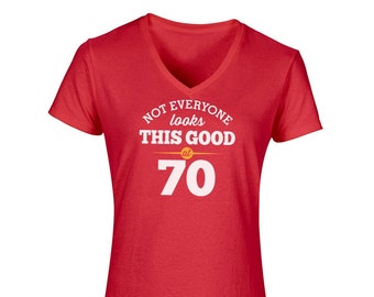 70th Birthday, Shirt, T Shirt, For Her, 70th Birthday Idea, 70th Birthday Present, Birthday Gift, Birthday.