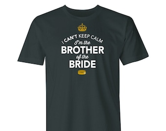 Brother of the Bride Shirt Wedding Gift Husband To Be Stag Party Stag Do Shirt Funny Wedding Shirt Engagement Shirt Engagement Funny Gift