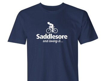 T-shirt cycliste Saddlesore - Cadeau vélo amusant 100 % coton