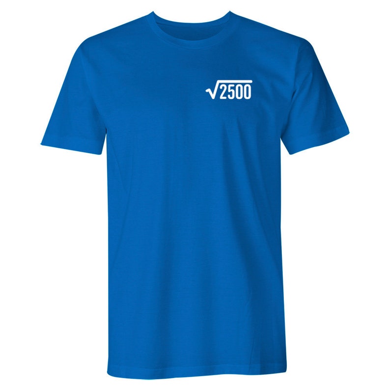 May include: A royal blue t-shirt with a white square root symbol and the number 2500 inside.