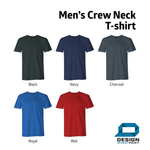 May include: Six crew neck t-shirts in different colors: black, navy, charcoal, royal blue, red, and a logo for Design Invent Print.