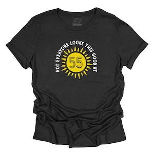 55th Birthday Gift Tshirt Tee Shirt T-Shirt Women’s Lady&#39;s Crew Neck 55th Fifty Five Happy Birthday Present Idea Keepsake Age 55 Year Old