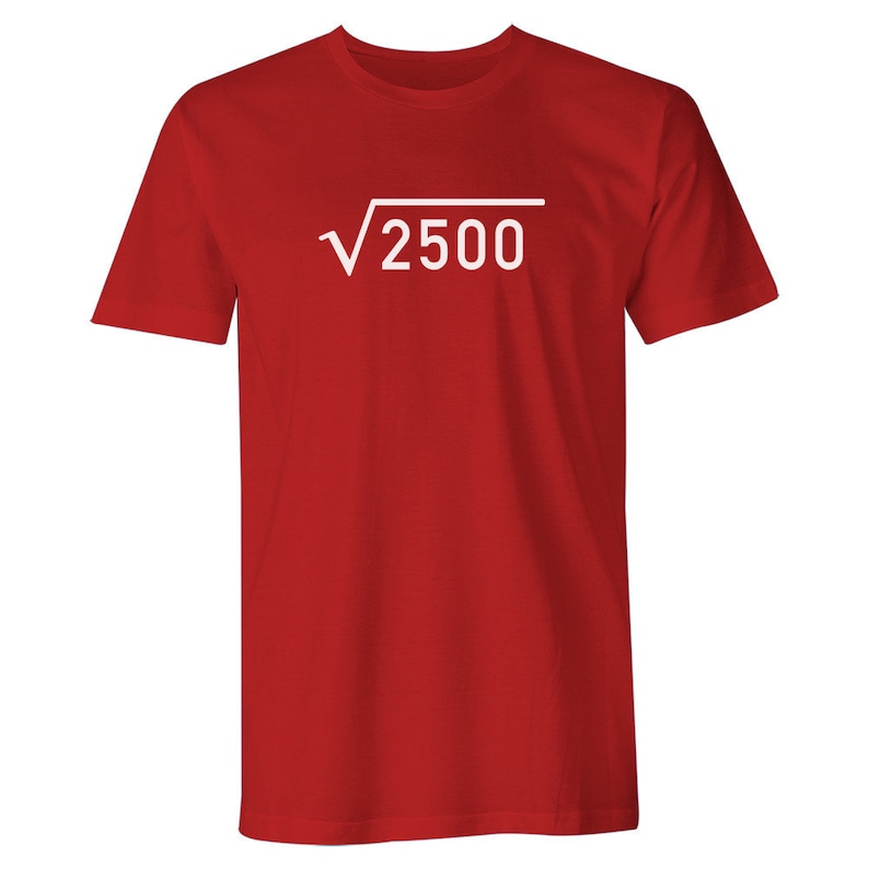 May include: Red short-sleeved t-shirt with a white square root symbol and the number 2500 inside.