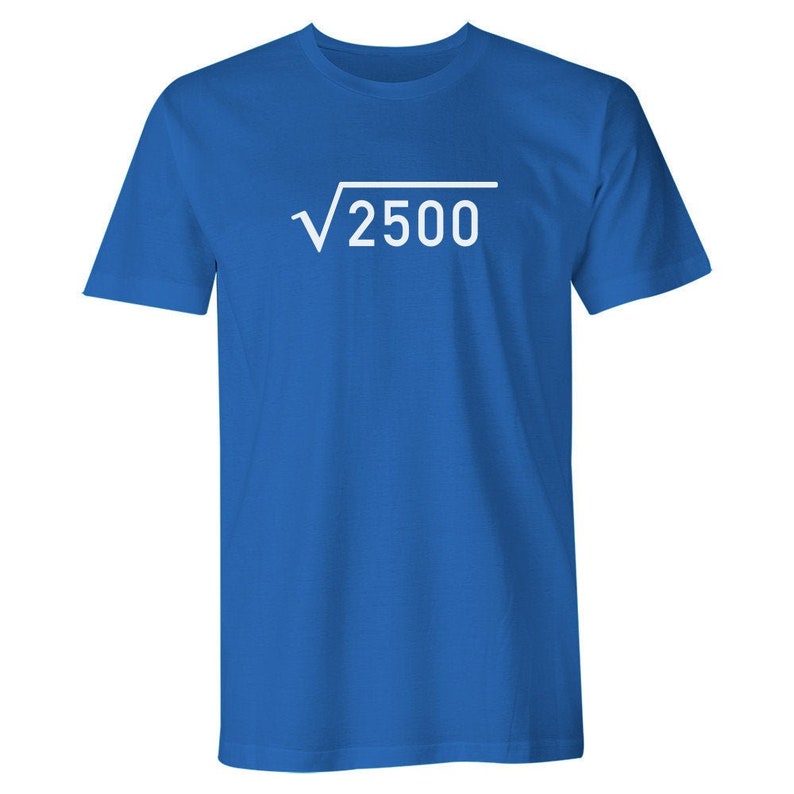 May include: A royal blue t-shirt with a white square root symbol and the number 2500 inside.