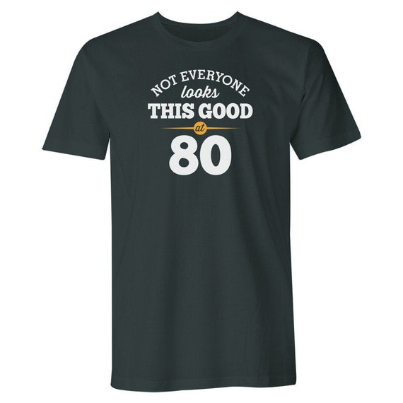 80th Birthday Tshirt for Men Gift Idea Funny T Shirt Keepsake Etsy