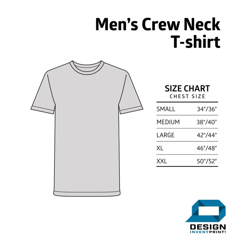 May include: A size chart for a crew neck t-shirt with measurements in inches. The chart shows the chest size for each size: Small (34-36 inches), Medium (38-40 inches), Large (42-44 inches), XL (46-48 inches), and XXL (50-52 inches).