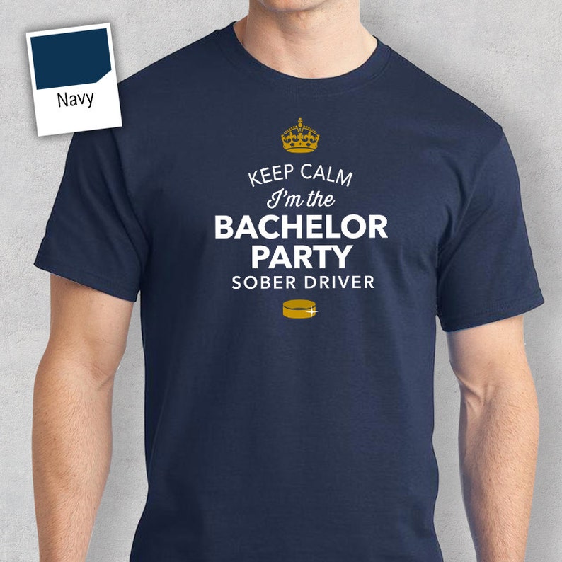 Funny Bachelor Shirt, Husband To Be Shirt, Keep Calm, Im The sober Driver Bachelor Party Shirt, Bachelor Party Tees, Groomsmen Shirts image 7