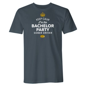 Funny Bachelor Shirt, Husband To Be Shirt, Keep Calm, Im The sober Driver Bachelor Party Shirt, Bachelor Party Tees, Groomsmen Shirts Gray