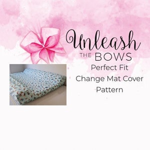 May include: A baby changing mat cover with a pattern of small, colorful shapes on a light blue background. The cover is shown on a changing table. The image includes the text "Unleash the Bows, Perfect Fit, Change Mat Cover Pattern."
