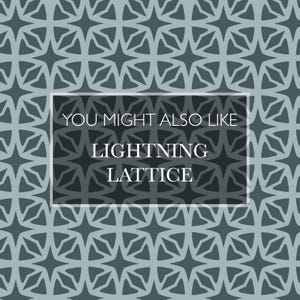 Pu&ograve; includere: Un motivo ripetuto di forme a stella grigio scuro su sfondo grigio chiaro. Un rettangolo al centro contiene il testo "YOU MIGHT ALSO LIKE LIGHTNING LATTICE". Il design &egrave; geometrico e simmetrico.