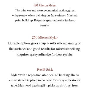 May include: A white graphic with the text "MATERIAL OPTIONS" and descriptions of stencil material options: 190 Micron Mylar, 250 Micron Mylar, and Peel & Stick. Each option is described with its features and best uses.
