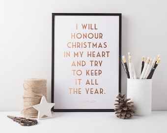 Gold Foil Print - Charles Dickens Quote Print - I Will Honour Christmas In My Heart - A Christmas Carol Quote Print