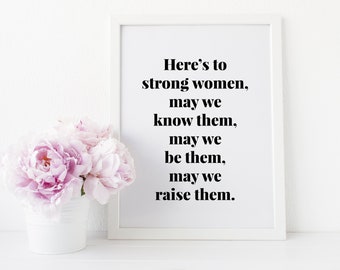 Black Typography 'Here's To Strong Women' Feminist Art Print