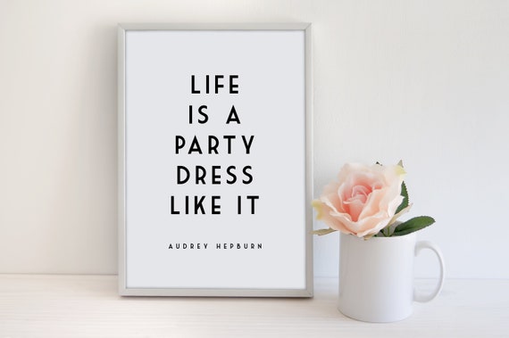 life is a party dress like it