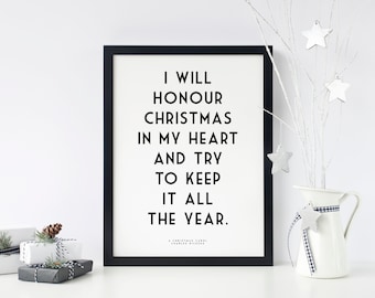 i Will Honour Christmas In My Heart - Charles Dickens Quote Print - A Christmas Carol Art Print - Christmas Literature Gift