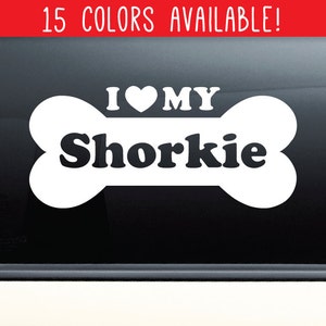 Shorkie Vinyl Decal | Shorkie Gift | I Love My Shorkie Decal for Cars, Laptops, Tumblers