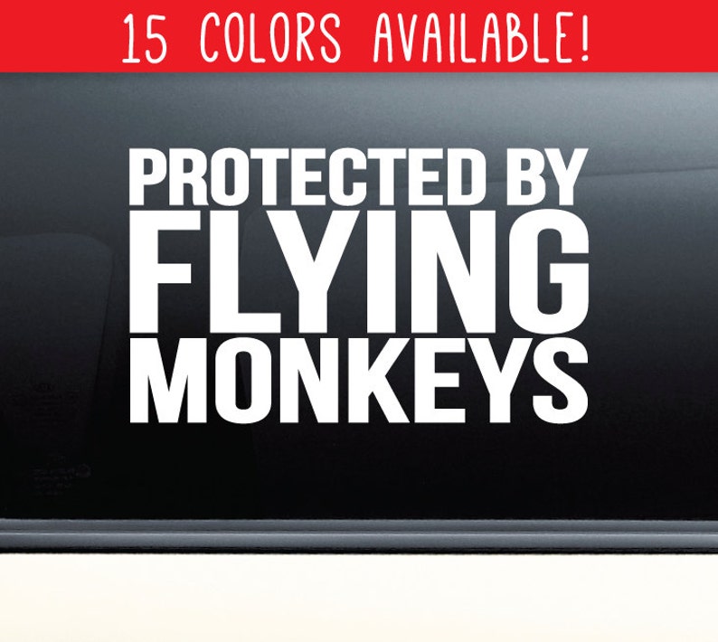 Protected by Flying Monkeys Decal Vinyl Decal for Cars Etsy