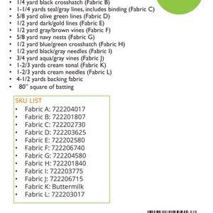 May include: A list of materials and their corresponding SKU numbers for a 72-inch square lap quilt project. The quilt uses a variety of fabrics in different colors and patterns, including cream, black, teal, gray, olive green, dark gold, brown, navy, blue, and aqua. The fabrics are listed with their corresponding SKU numbers, such as Fabric A: 722204017. The quilt also includes backing fabric and batting.