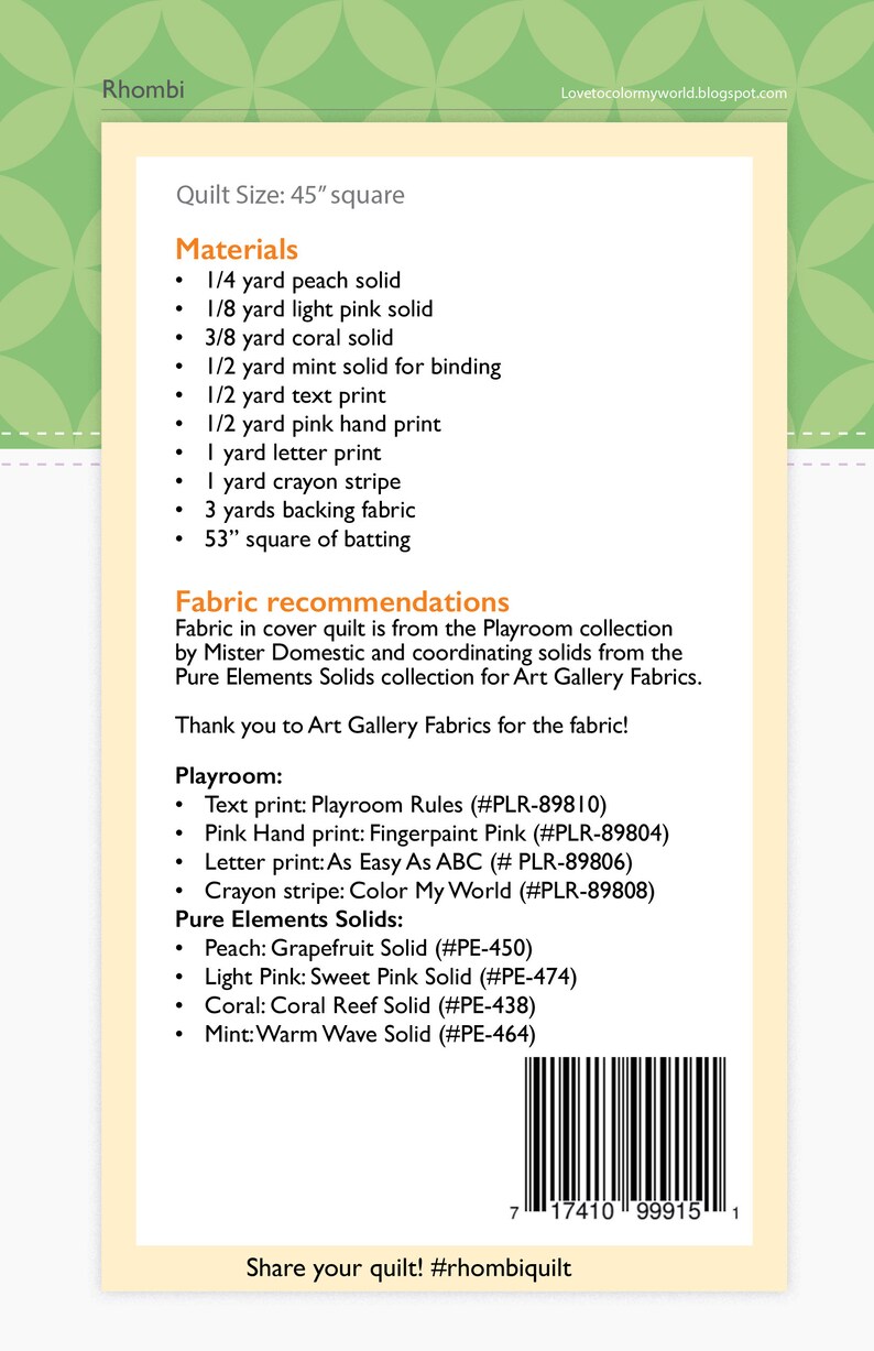 May include: A quilt pattern for a rhombi quilt, with instructions for materials and fabric recommendations. The quilt is 45 inches square and uses a variety of colors, including peach, light pink, coral, mint, and pink. The pattern includes a barcode and the text "Share your quilt! #rhombiquilt".