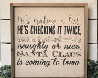 Santa Is Coming To Town // 17x17 Handmade Sign