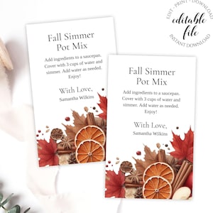 May include: Printable gift tag with a fall theme. The tag features a watercolor illustration of autumn leaves, cinnamon sticks, orange slices, and other spices. The text on the tag reads "Fall Simmer Pot Mix" and includes instructions for making a simmer pot. The tag also includes the text "With Love, Samantha Wilkins".