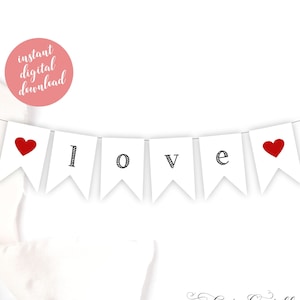Printable Love Banner With Hearts, Simple Mini Love Bunting For Cake Toppers, Wedding Decor or Valentine&#39;s Day, Instant Download