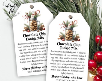 May include: White printable gift tag with a festive illustration of a mason jar filled with chocolate chip cookies. The tag includes the text "Chocolate Chip Cookie Mix" and instructions for baking the cookies. The text also includes "Happy Holidays with" and "THE SMITH FAMILY".