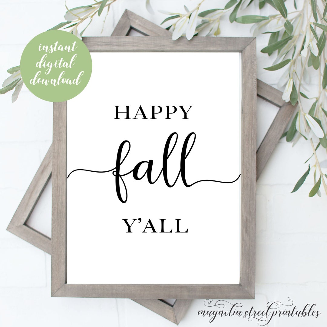 Happy Fall Y'all Sign Printable Fall and Autumn Farmhouse - Etsy