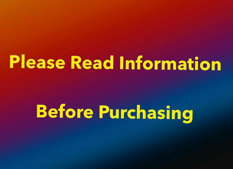 May include: Image with a gradient background of red, purple, and blue. The text "Please Read Information Before Purchasing" is displayed in yellow, centered on the image.