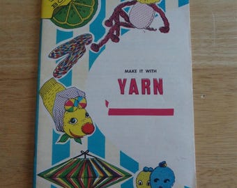 Crafts~ Make It With Yarn