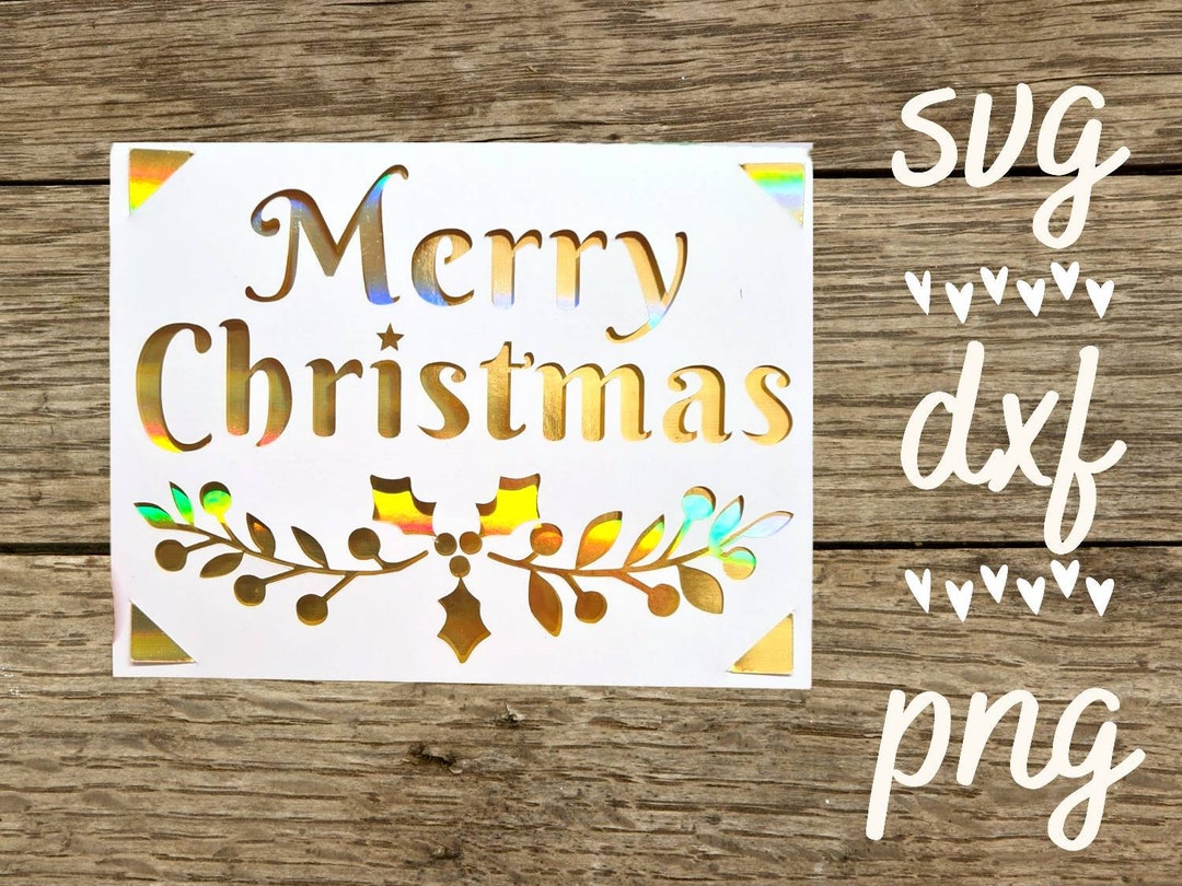 Merry Christmas Svg Card. Digital File Compatible With Cricut and ...