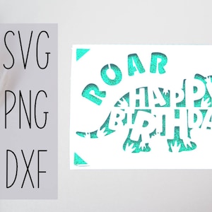 Cartão de aniversário svg de dinossauro. Arquivo digital compatível com máquinas cricut e silhueta