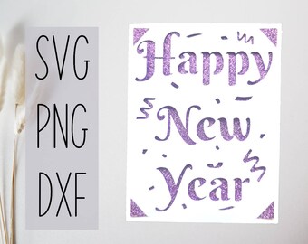 Feliz Año Nuevo svg tarjeta. Archivo digital compatible con cricut y silueta cameo svg